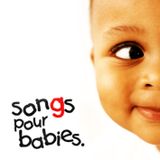 Songs pour babies