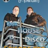 Our House Is Disco #50 House Classics Special from 2012-10-28