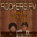 Rockers.FM #12 - Inna Rub A Dub Stylee + Interview Groundation