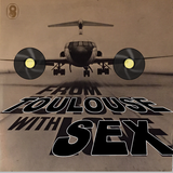 From Toulouse With Sex