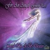 For An Angel (Fourth part)