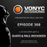 Paul van Dyk's VONYC Sessions 368 - SHato & Paul Rockseek