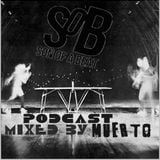 SOB podcast mixed by muerto