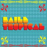 Baile Tropical X Pequila