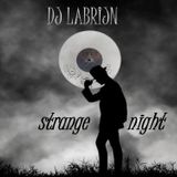 Dj Labrijn - strange night