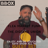 Flea Market Funk Live 45 Set on BBOX Radio 2.22.14 #EnjoyAndBeEducated
