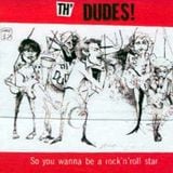 "So You Wanna Be a Rock n' Roll Star" - th' Dudes - NZ Music Month 2013