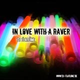 Flatline - In Love with a Raver