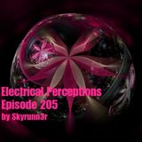 Electrical Perceptions Ep.205