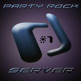 Party Rock By D-Server - Podcast Mix #1