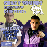Joan Barrera, Joan Roca - Crazy Sounds Radio Show 19 @LaSeniaRadio