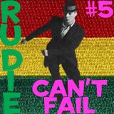 Rudie Can't Fail #5