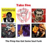 Mix # 2. The Pimp Has Got Some Soul Funk