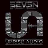 Seven & Toast MC - Uprise Audio Show - SUB FM - Episode 1 - August 6th 2014