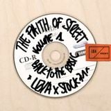 LO/A x STOCK71 - THE FAITH OF STREET / VOL #1 BACK TO THE BASIC