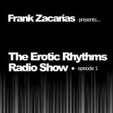 The Erotic Rhythms Radio Show - Podcast Episode 1