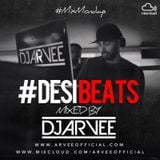 #MixMondays DESIBEATS mixed by @DJARVEE