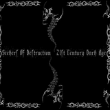 Seekers Of Destruction_21st Century Dark Age