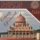 Roberto Krome - Odyssey Of Sound ep. 066