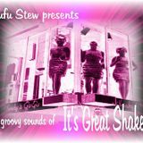 The Groovy Sounds of It's Great Shakes (another classic repost)