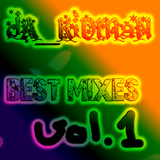 dA_KiDMaN - Best Mixes (episode 1)