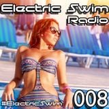 Electric Swim Radio 008