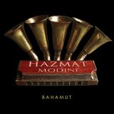 Hazmat Modine - Bahamut