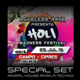 Special Set Madness Holi Fest (minimal house - minimal techno)