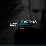 DOGMA Radio Show presents M.I.D.I.