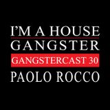 PAOLO ROCCO | GANGSTERCAST 30