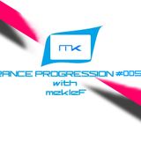 TRANCE PROGRESSION #005 with Meklef