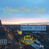 Krucial Noise Radio: Show #028 w/ Mr. BROTHERS