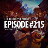 Episode #215 - Ya Don't Stop