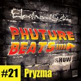Phuture Beats Show #21 by Pryzma @ Mogilev, Belarus 18.01.15.