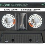 SAURO COSIMETTI @ Kinki (BO) 31/10/1995