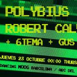 2014 ARCHIVO #06 (Polybius Trax Night #2 at Moog Club)