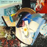 Sanity Soap Mix 2 : Square Circle Square