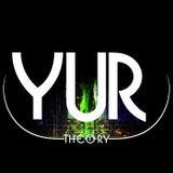 YUR E.P. (28 min continuous mix) By Theory
