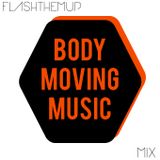 Body Moving Music