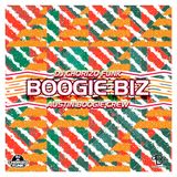 "Boogie Biz" Mixed by DJ Chorizo Funk