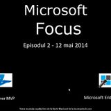 Podcast "Microsoft Focus" - ep. 2 - 12.05.2014