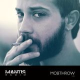 Mantis Radio 152 + Mobthrow