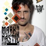 Marko Nastic - Music For A Body & Soul - Episode 3