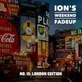 Ion the Prize - Ion's London Fadeup Mixtape