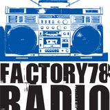 Factory78 Radio Mixtape Episode 13