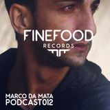 Marco Da Mata Finefood Podcast 012