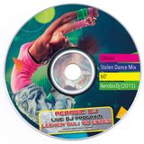 Catana - Stolen Dance MiniMix