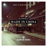 An Evening at Made In China With Gonzo