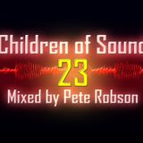 Pete Robson - Children of Sound episode 23