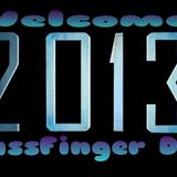 Welcome 2013, BassFinger Djset